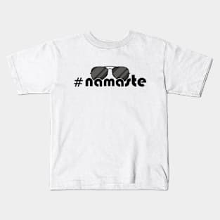 #namaste Aviators IYKYJ Kids T-Shirt